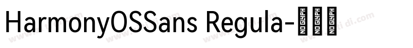 HarmonyOSSans Regula字体转换 HarmonyOSSans Regula字体转换